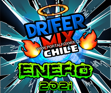 DRIFERMIX! CHILE/ENERO 2021