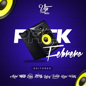 PACK FEBRERO 2021 – VIP PAITA MIX