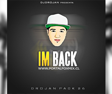 Drojan Pack 26 – Im Back (2021)