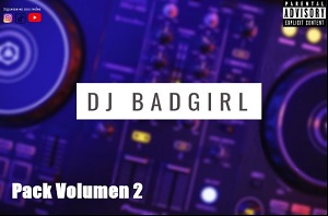 pack volumen 2 by dj bad girl