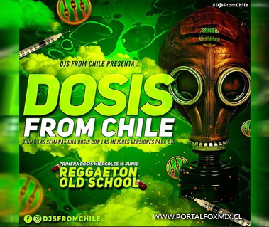 PRIMERA DOSIS LISTA! 💉 ⚠️ REGGAETON OLD SCHOOL ⚠️ Djs From Chile