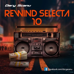Rewind Selecta 10  by Dary Scanu