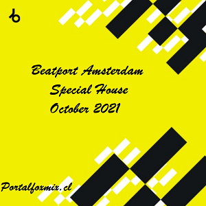 Beatport Amsterdam Special House October 2021