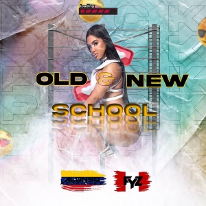 PACK OLD & NEW SCHOOL FYZ EDITION ✘ ALONSO RODRIGUEZ