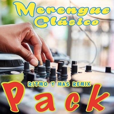 Pack De Merengues Clásicos Remix Intros by Dj Mauricio Ortiz