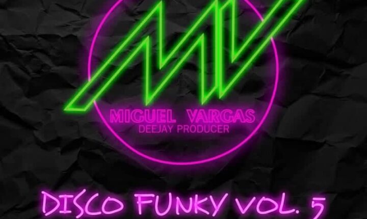 Disco Funky Vol 5 by Dj Miguel Vargas