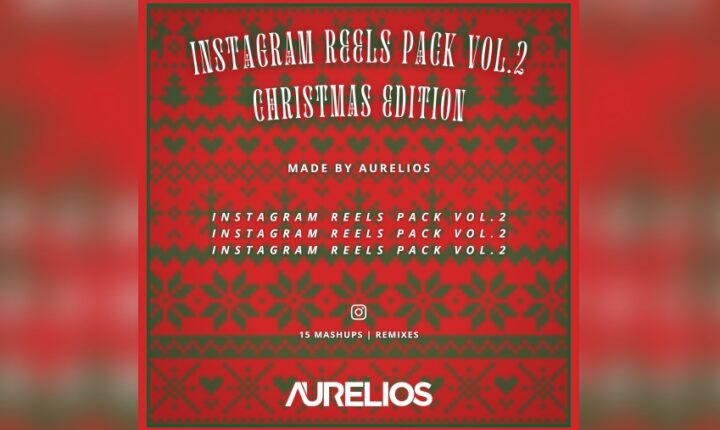 AURELIOS INSTAGRAM REELS PACK VOL.2 (15 Hits Mashup)