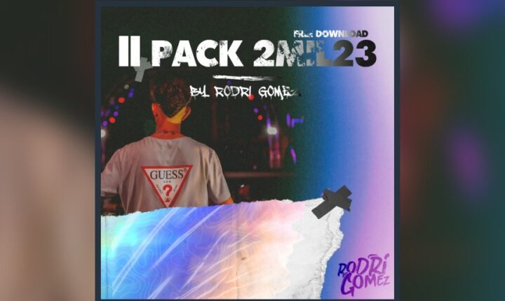 Pack II 2023 by Rodri Gomez (5 SuperHits)