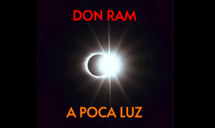 Don Ram – A Poca Luz