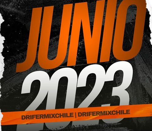 PACK PERSONAL JUNIO 2023 BY DJ DRIFERMIXCHILE