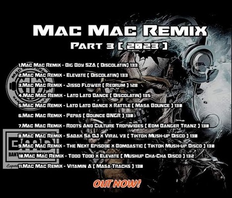 DJ MAC MAC REMIX 2023 VOL.3