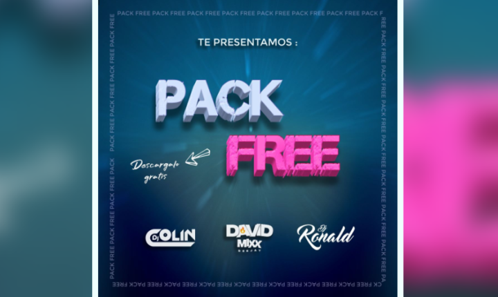 PACK FREE JULIO 2023 DJ COLIN – DAVIDMIXX – DJ RONALD [21 VERSIONES] GRATIS