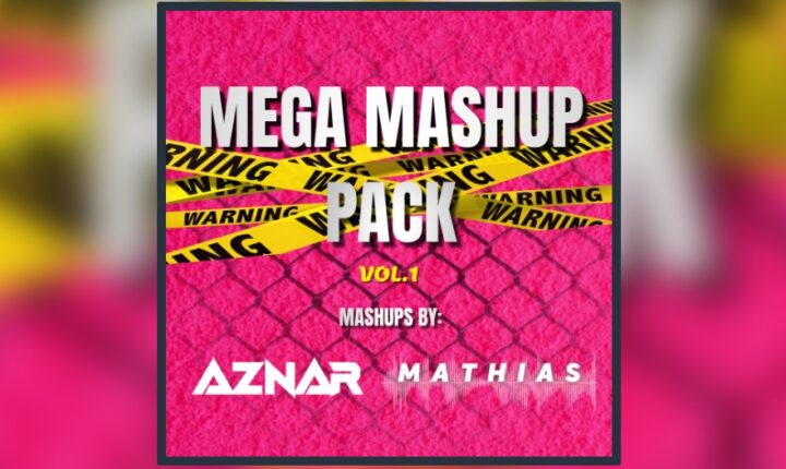 MEGA MASHUP PACK Vol.1 (Aznar & Mathias) | 20 TEMAS FREE |