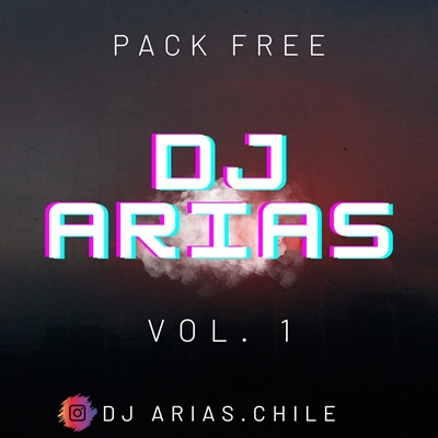 PACK REMIX VOL 01 BY DJ ARIAS 2023 (15 Remix Hits)
