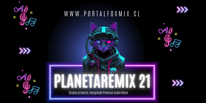 Remix Pack Vol 21 by Planeta Remix (GiloMix) (50 Remix Hits)