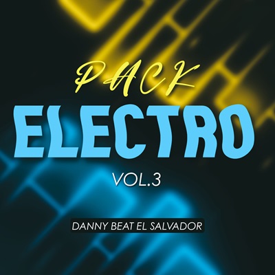 PACK ELECTRO VOL.3Danny Beat