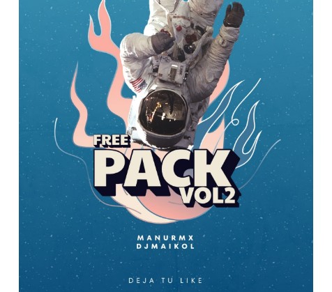 🎧 PACK JUNIO 2025 FREE 🔥 FT DJMAIKOL x #MANURMX 🔥