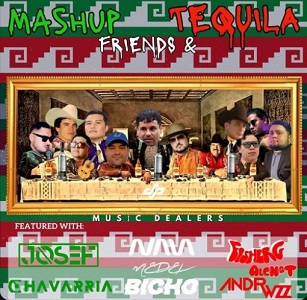 MASHUP FRIENDS & TEQUILA + BONUS (FREE DOWNLOAD)