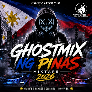 GHOSTMIX NG PINAS MIXTAPE 2026