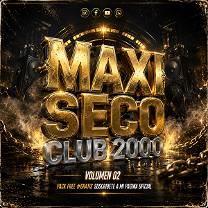 Maxi Seco 2026! Vol 2 para el CLUB 2000