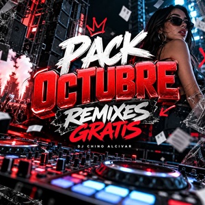 🎧 PACK DE REMIXES OCTUBRE 2026 🎧